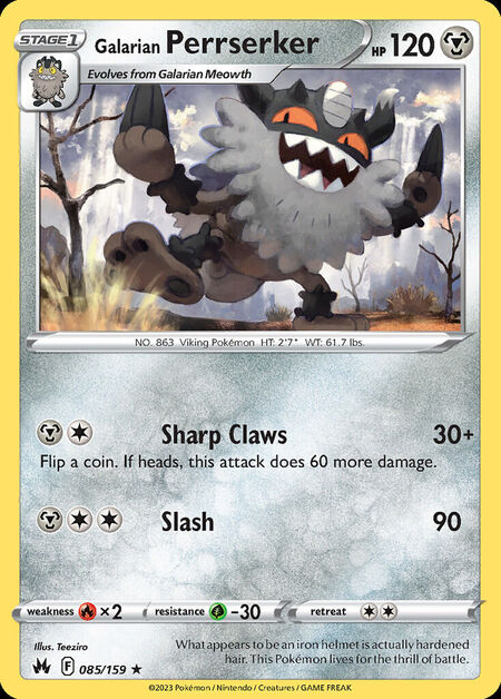 Galarian Perrserker CRZ 85