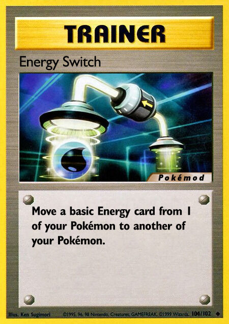 Energy Switch Pokémod Base Set 104