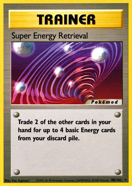 Super Energy Retrieval Pokémod Base Set 105