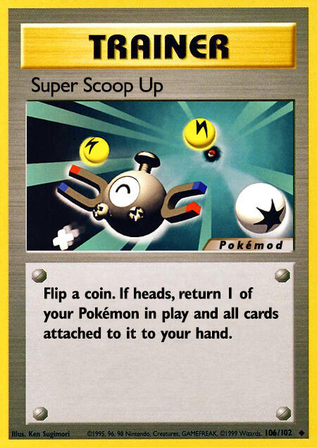 Super Scoop Up Pokémod Base Set 106