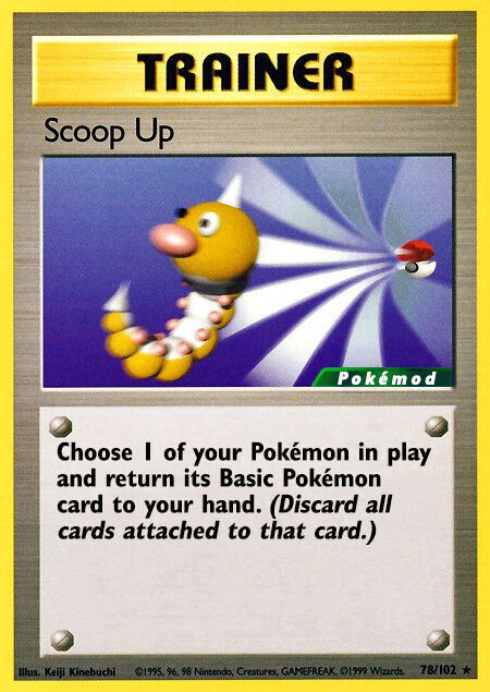 Scoop Up Pokémod Base Set 78