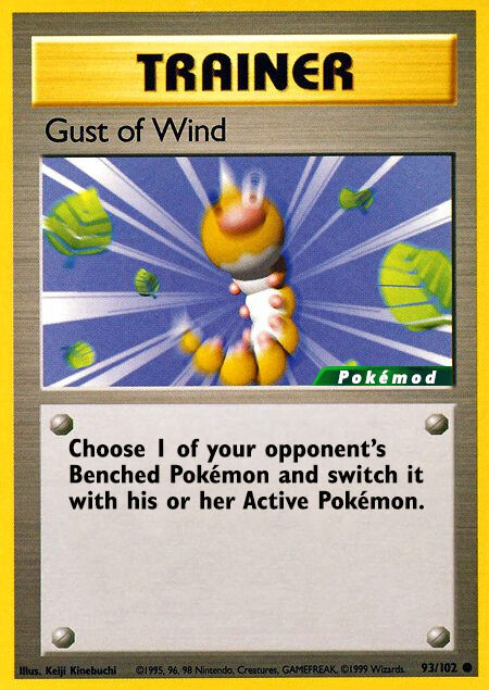 Gust of Wind Pokémod Base Set 93