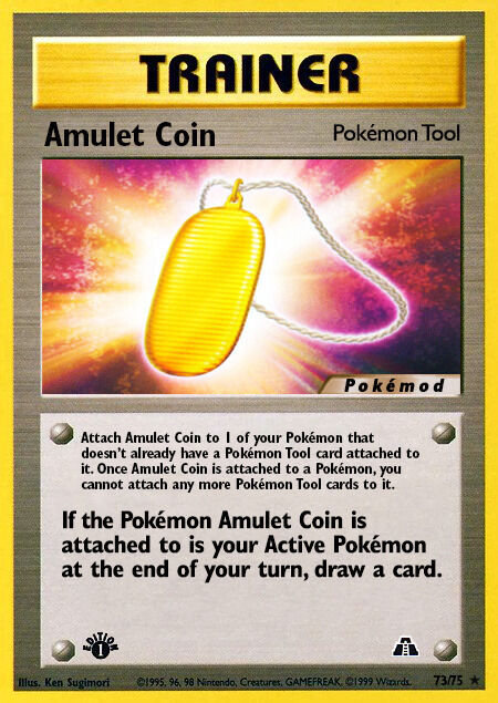 Amulet Coin Pokémod Neo Discovery 73