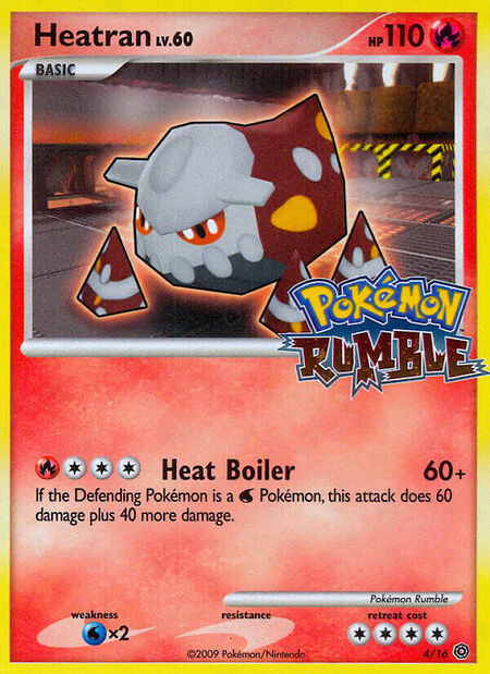 Heatran RUMBLE 4