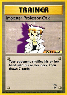 Imposter Professor Oak (MODBS2 102)