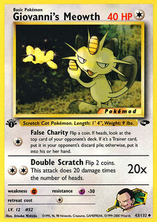 Giovanni's Meowth (MODG2 43)